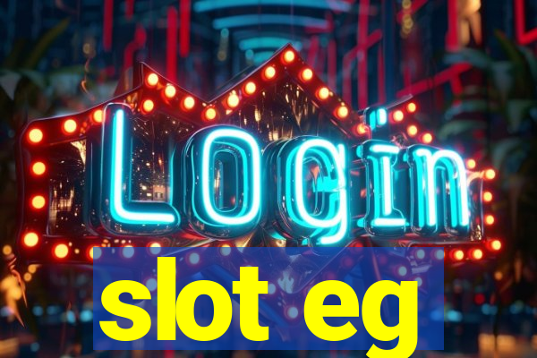 slot eg