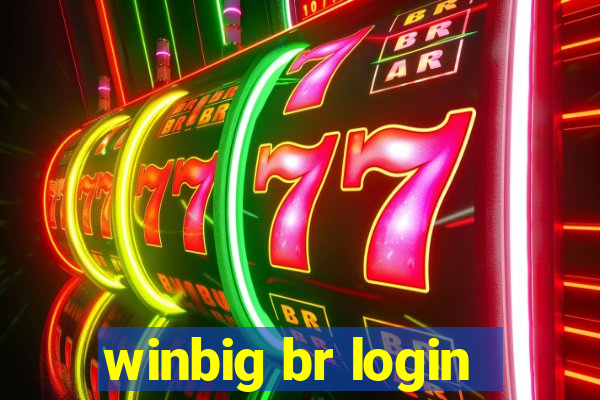 winbig br login