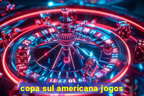 copa sul americana jogos