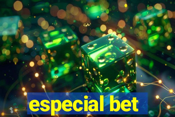 especial bet