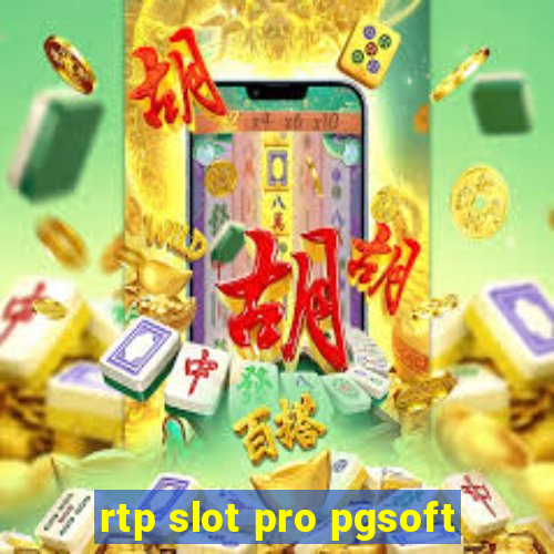 rtp slot pro pgsoft