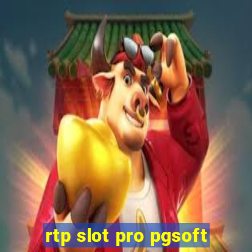 rtp slot pro pgsoft