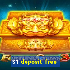 $1 deposit free spins casino