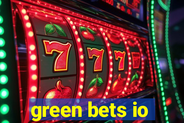 green bets io