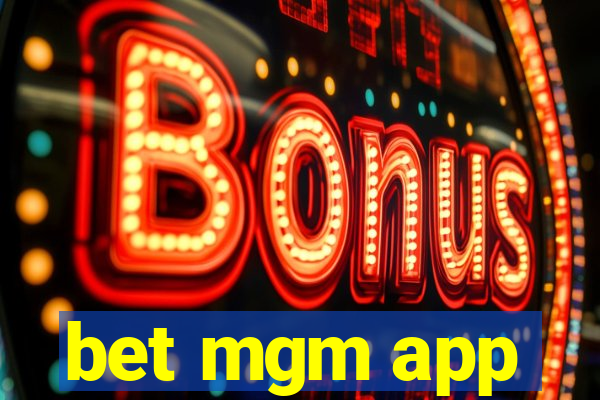 bet mgm app