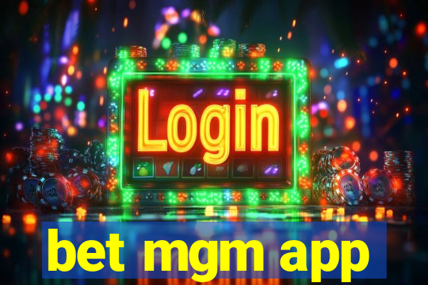 bet mgm app