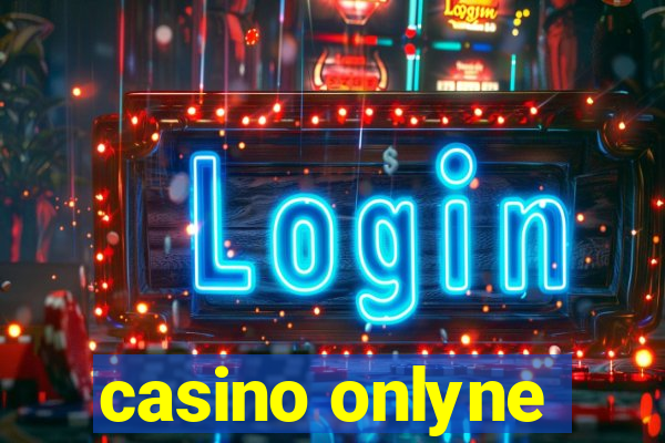 casino onlyne