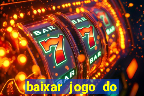 baixar jogo do tigre plataforma nova