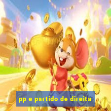 pp e partido de direita