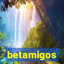 betamigos