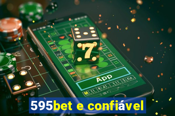 595bet e confiável