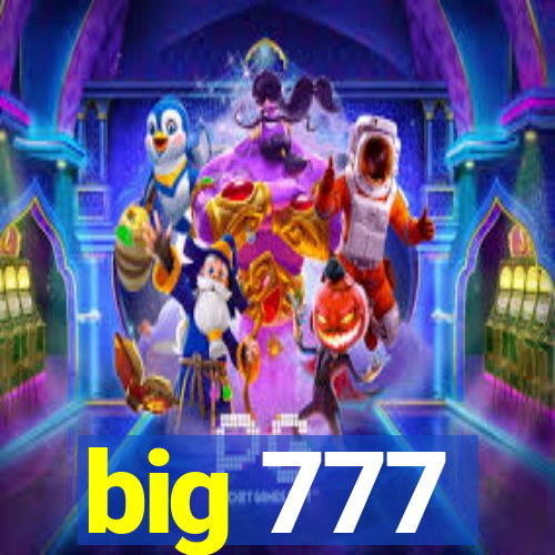 big 777