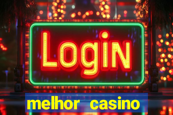 melhor casino online portugues