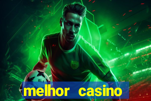 melhor casino online portugues