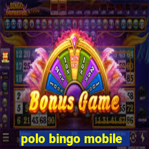 polo bingo mobile