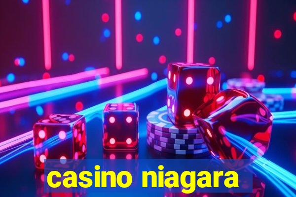 casino niagara