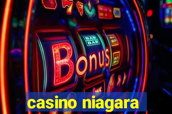 casino niagara