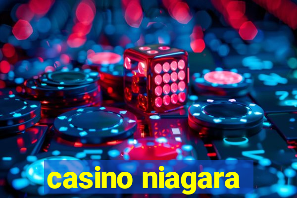 casino niagara