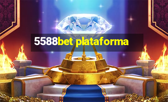 5588bet plataforma