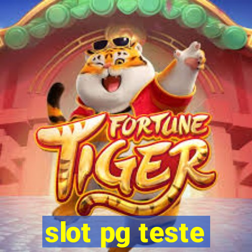 slot pg teste