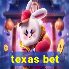 texas bet