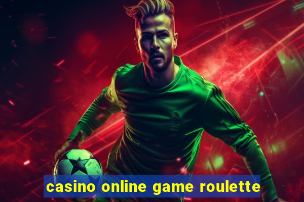 casino online game roulette