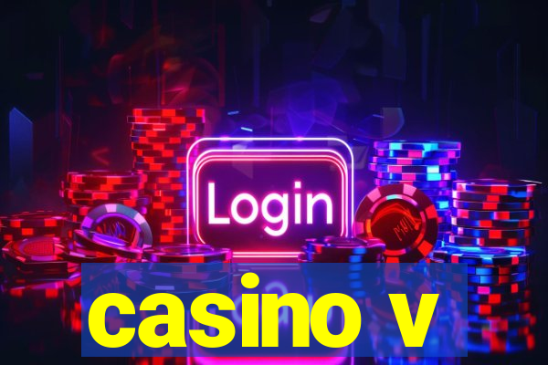 casino v