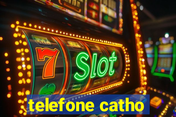 telefone catho