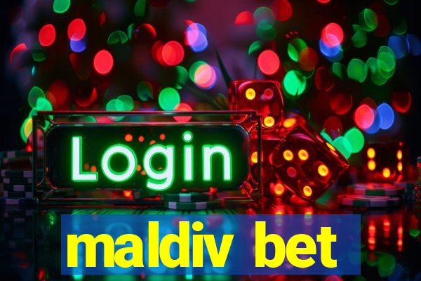 maldiv bet