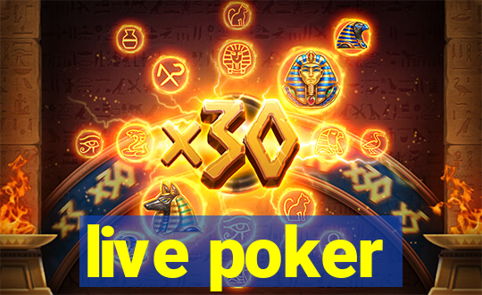 live poker