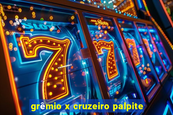 grêmio x cruzeiro palpite