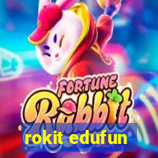 rokit edufun