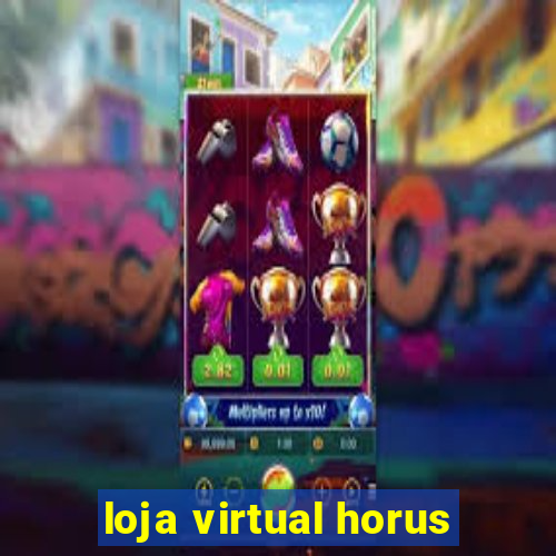 loja virtual horus