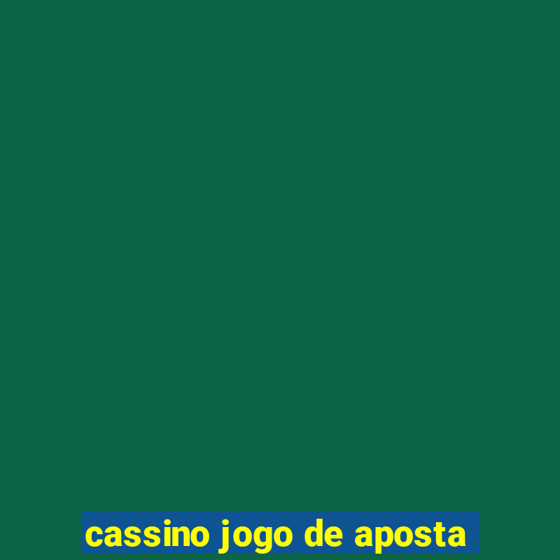 cassino jogo de aposta