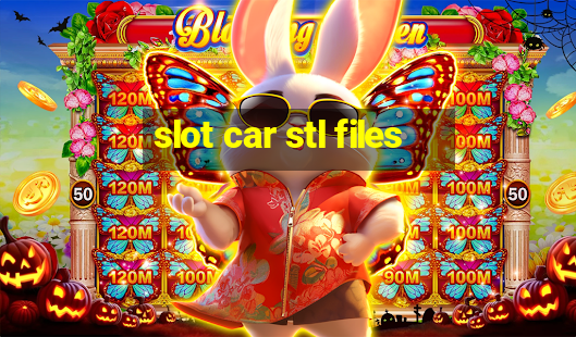 slot car stl files