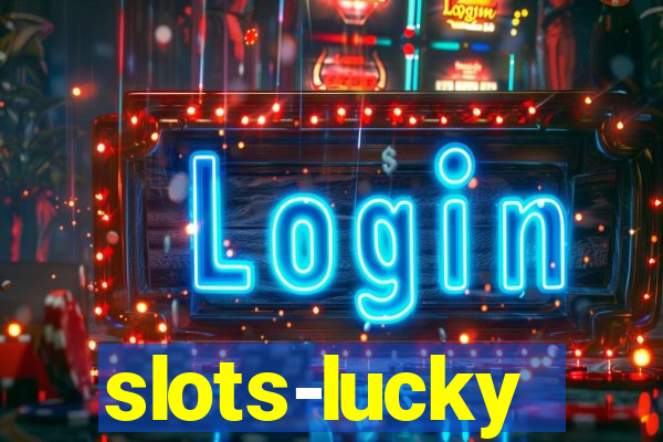 slots-lucky