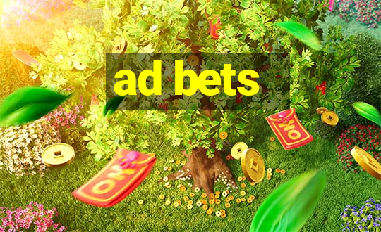 ad bets