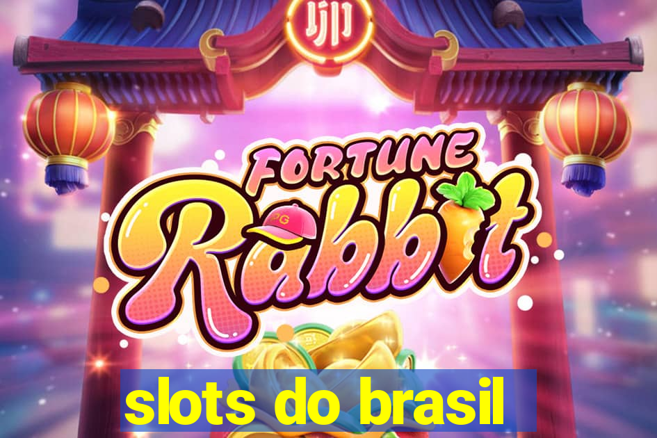 slots do brasil