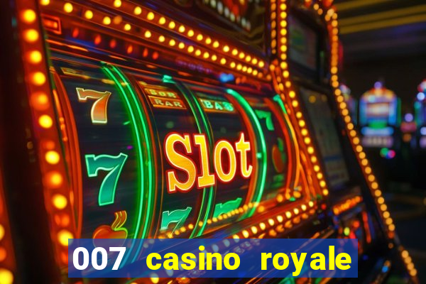 007 casino royale online dublado gratis