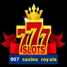 007 casino royale online dublado gratis