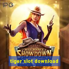 tiger slot download