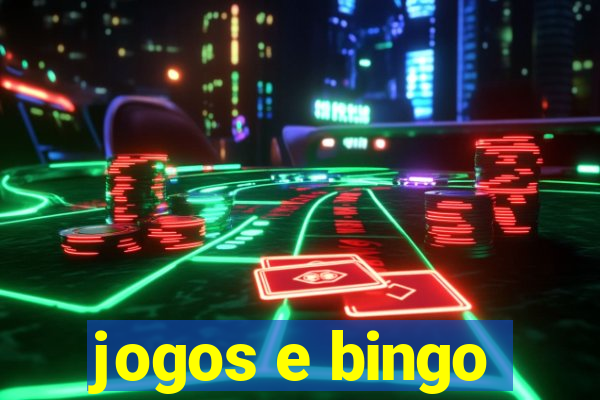 jogos e bingo