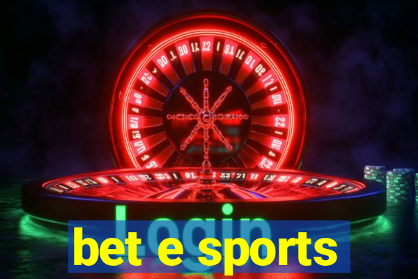 bet e sports