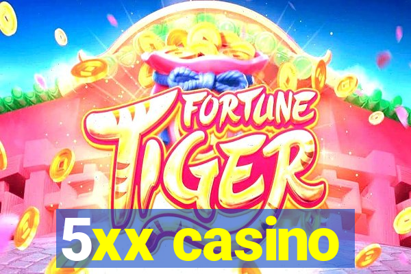 5xx casino