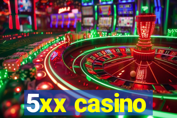 5xx casino