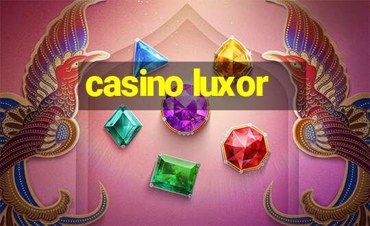 casino luxor