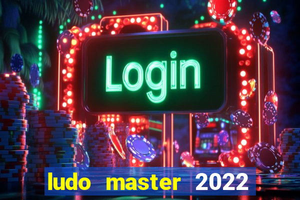 ludo master 2022 club king