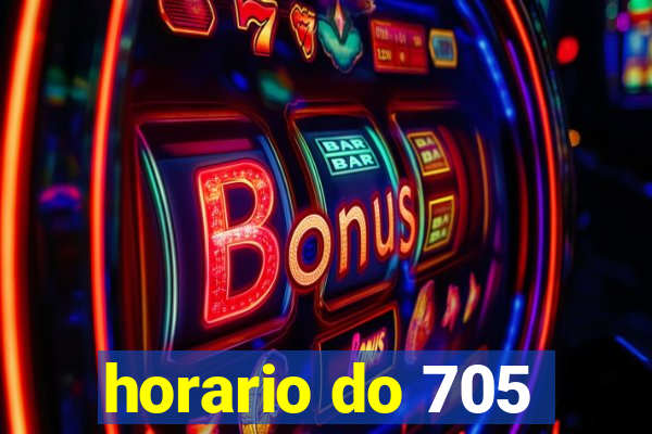 horario do 705