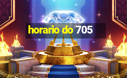 horario do 705