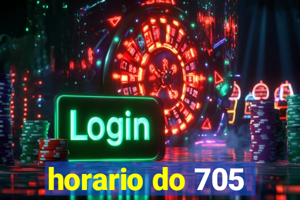 horario do 705